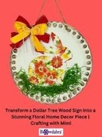 How to Make a cute Bunny Floral Sign with a Beautiful Bowdabra Bow