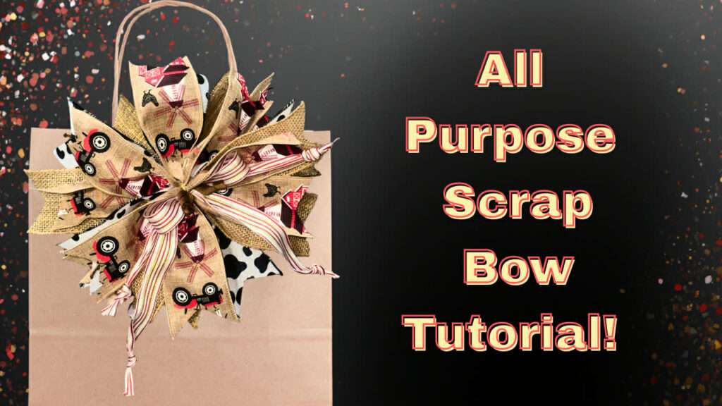 Video DIY – How to make the best scrap bow, quick and easy