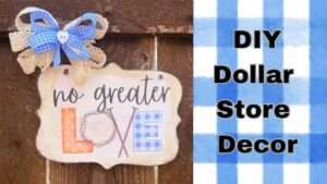 How to make super easy dollar store decor for spring
