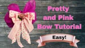 Easy Video – how to make a pretty in pink bow