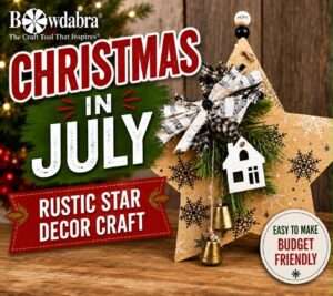 How to make a unique rustic star – Bowdabra Christmas craft